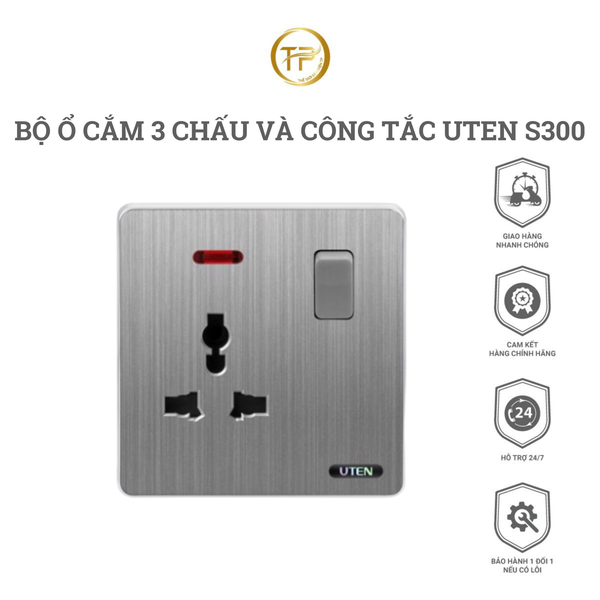 Bộ ổ cắm 3 chấu và công tắc UTEN S300