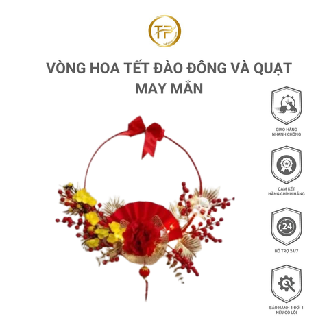 VÒNG HOA TẾT ĐÀO ĐÔNG VÀ QUẠT MAY MẮN