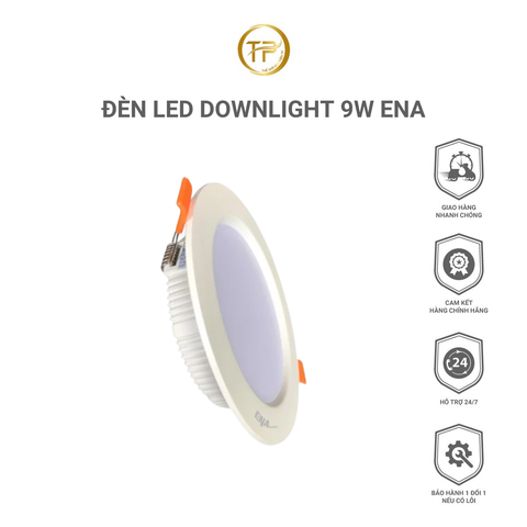 Đèn Led Downlight 9W ENA