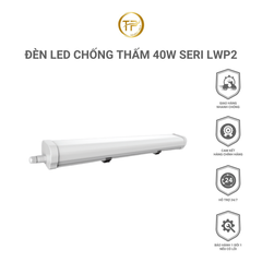 Đèn Led Chống Thấm 40w SeRi LWP2