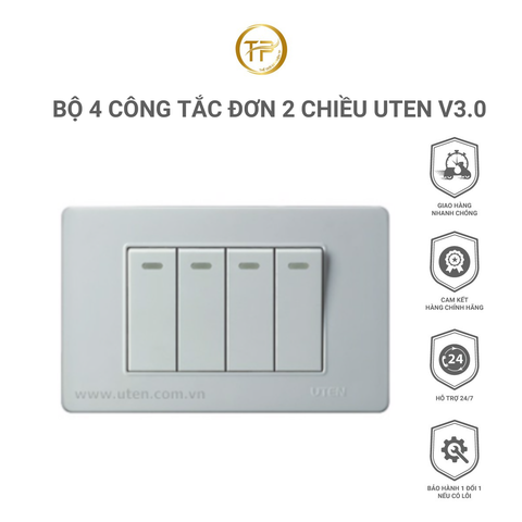 BỘ 4 CÔNG TẮC ĐƠN 2 CHIỀU UTEN V3.0