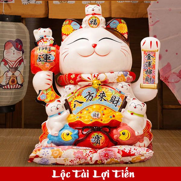 MÈO VẪY TAY LỘC TÀI LỢI TIẾN