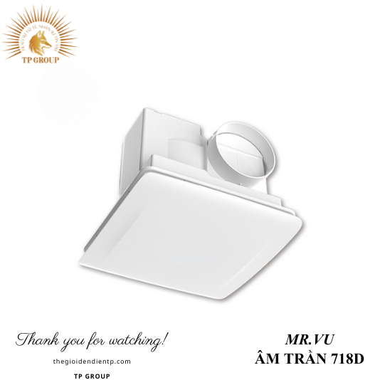 QUẠT HÚT ÂM TRẦN 718D