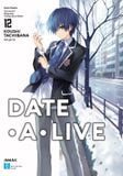  Date A Live - Tập 12 - Itsuka Disaster 