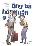  Ông Bà Hồi Xuân - Tập 5 