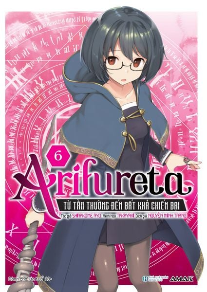 ARIFURETA Từ Tầm Thường Đến Bất Khả Chiến Bại Tập 6