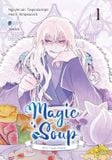  Magic Soup - Tập 1 