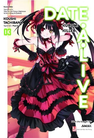 Date A Live – Tập 3 – Kurumi Killer
