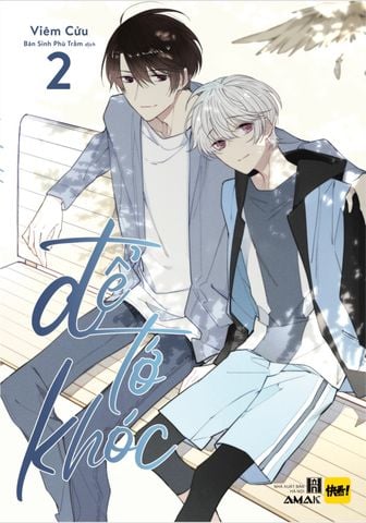 Để Tớ Khóc – Tập 2 (Tái Bản 2021)