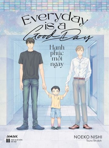 Everyday Is A Good Day - Hạnh Phúc Mỗi Ngày