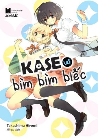 Kase Và Bìm Bìm Biếc