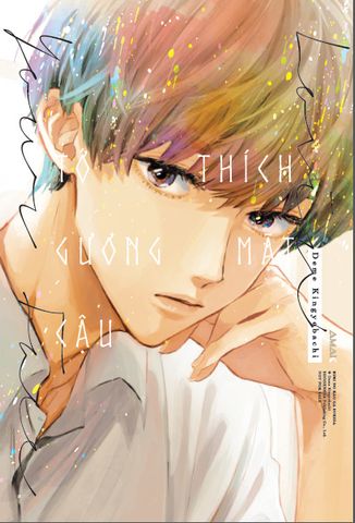 Tớ Thích Gương Mặt Cậu