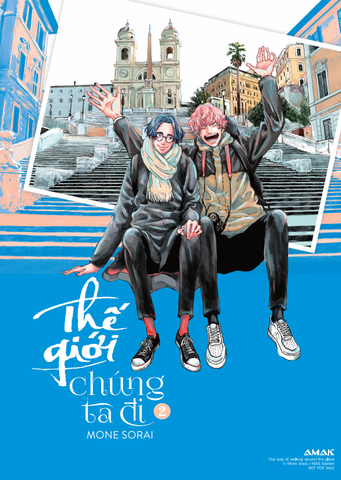 Thế Giới Chúng Ta Đi - Tập 2