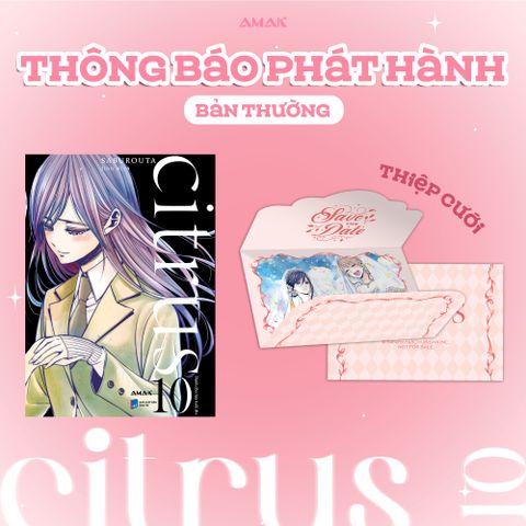 Citrus - Tập 10