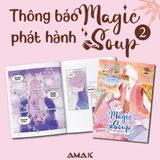 Magic Soup - Tập 2