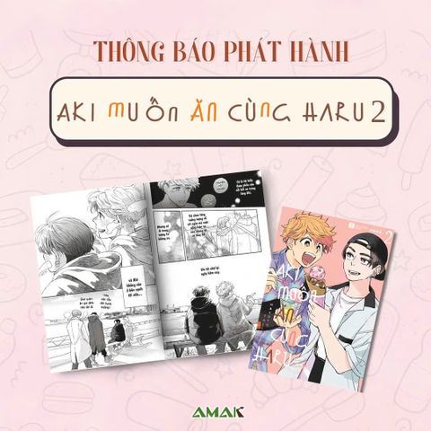 Aki muốn ăn cùng Haru - Let's eat together, Aki and Haru. - Tập 2