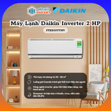  FTKB50YVMV - Máy Lạnh Daikin Inverter 2HP 