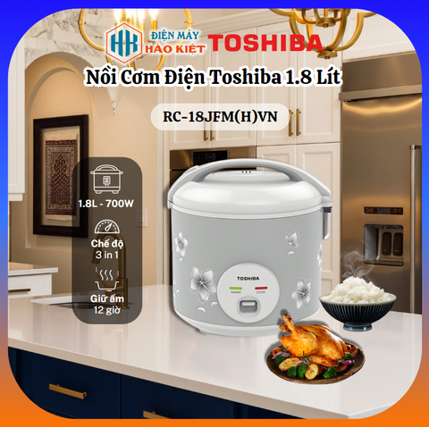 RC-18JFM(H)VN - Nồi Cơm Điện Toshiba 1.8 Lít