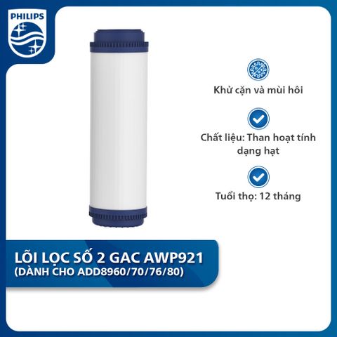 GAC - Lõi Lọc Philips Số 2 AWP921 _ dành Máy Lọc Nước Philips RO ADD8960 / ADD8970 / ADD8976 / ADD8980