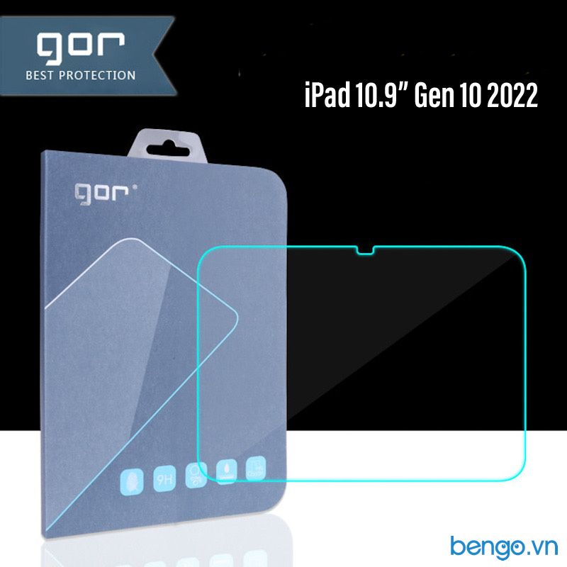  Dán cường lực GOR iPad 10.9” 2022 9H 0.26mm (Gen 10th) 