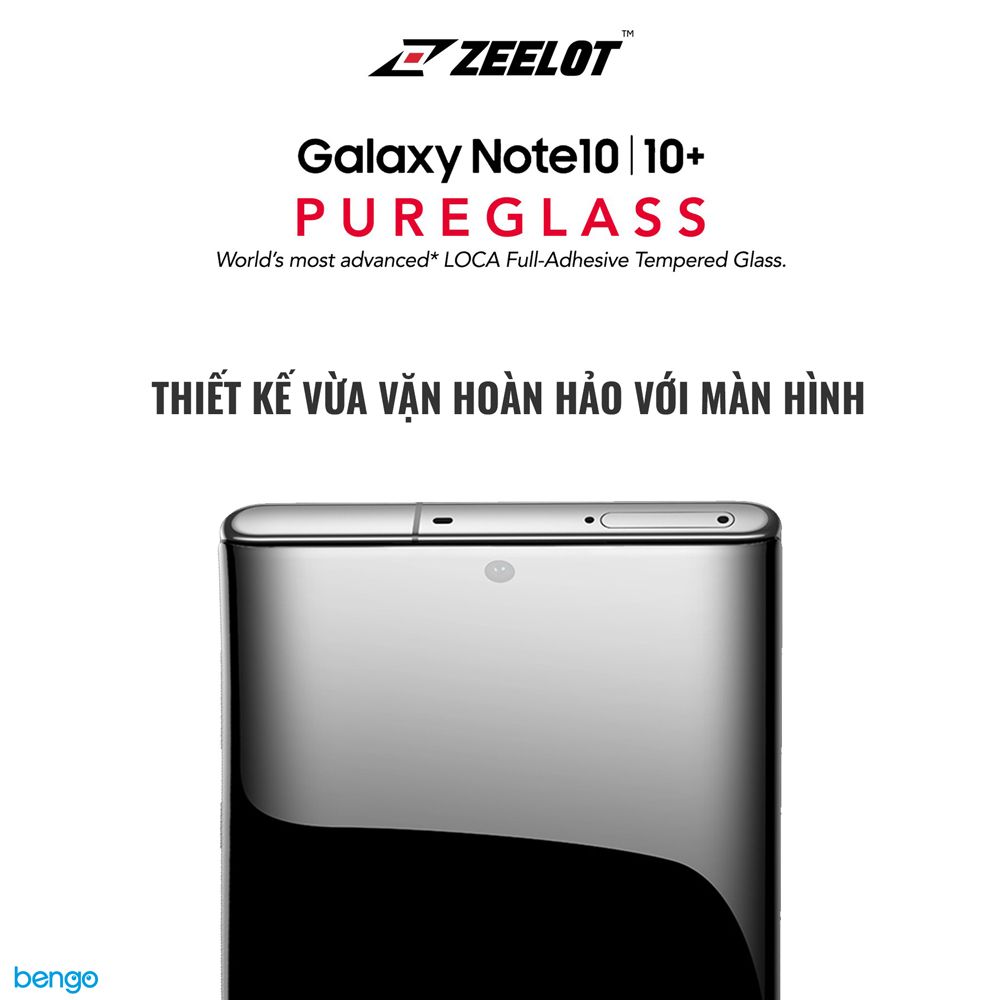  Dán Cường Lực Samsung Galaxy Note 10 Plus Loca UV Zeelot PureGlass 3D 