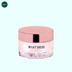 Milky Dress_Kem Dưỡng Trắng Và Chống Lão Hóa 50Ml