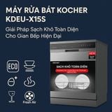 Máy Rửa Bát Kocher KDEU-X15S – Giải Pháp Sạch Khô Toàn Diện Cho Gian Bếp Hiện Đại