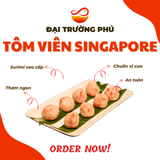  Tôm Viên Singapore 