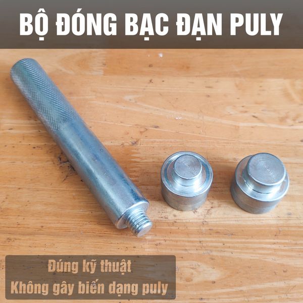 Bộ cây đóng bạc đạn pully / Cây đóng vòng bi puly xe máy