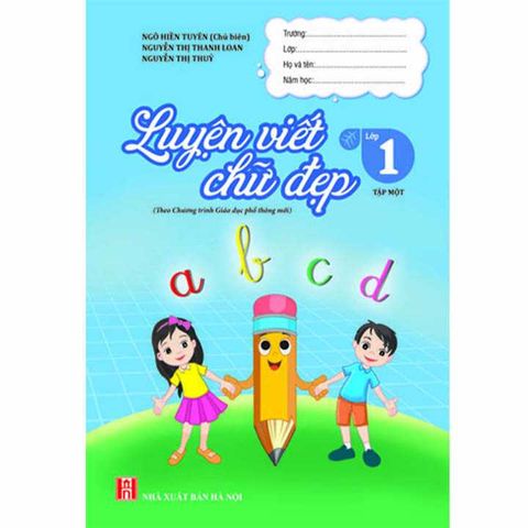 Luyện Viết Chữ Đẹp Lớp 1 - Tập Một