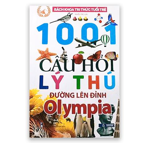 1001 Câu Hỏi Lý Thú - Đường Lên Đỉnh Olympia