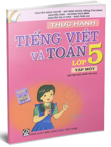 Thực Hành Tiếng Việt Và Toán Lớp 5 - Tập 1