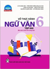 Vở Thực Hành Ngữ Văn Lớp 6 Tập 2 (Chân Trời Sáng Tạo)