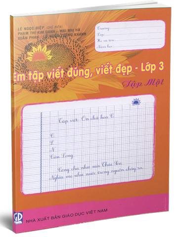 Em Tập Viết Đúng , Viết Đẹp - Lớp 3 - Tập 1