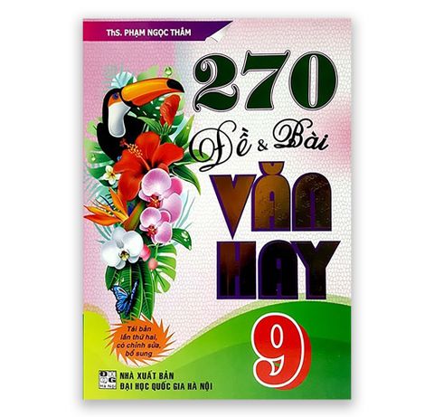 270 Đề & Bài Văn Hay Lớp 9