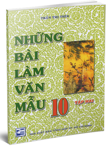 Những Bài Làm Văn Mẫu 10 _ Tập 2
