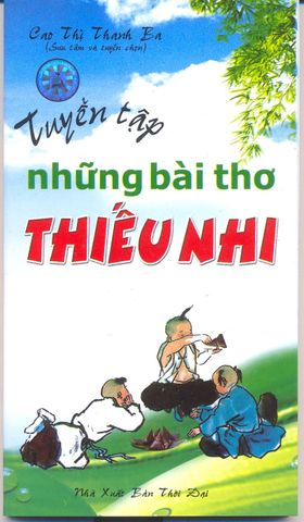 Tuyển Tập Những Bài Thơ Thiếu Nhi