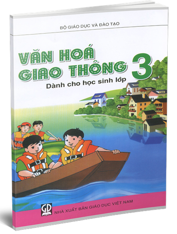 Văn Hóa Giao Thông - Dành Cho Học Sinh Lớp 3