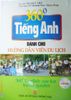 360 Độ Tiếng Anh Dành Cho Hướng Dẫn Viên Du Lịch