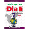 Sách tham khảo- Tư Liệu Dạy - Học Địa Lí 7 (Theo Chương Trình GDPT Mới)