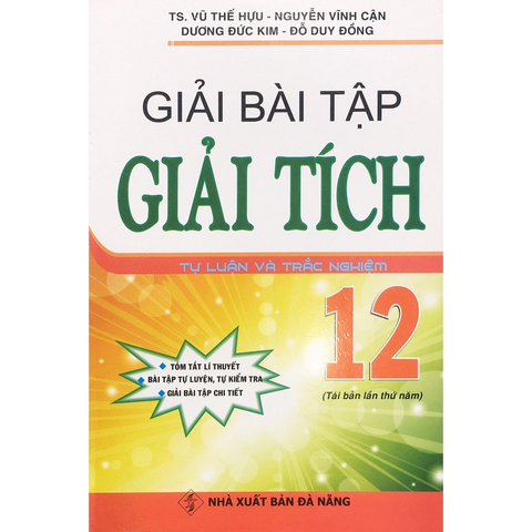 Giải Bài Tập Giải Tích 12 (Tự Luận Và Trắc Nghiệm)