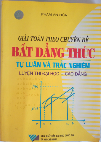 Giải Toán Theo Chuyên Đề Bất Đẳng Thức Tự Luận Và Trắc Nghiệm