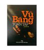 Vũ Bằng toàn tập