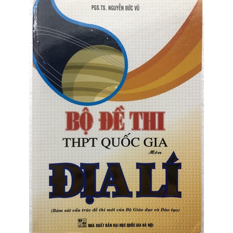 Bộ Đề Thi THPT Quốc Gia Môn Địa Lí