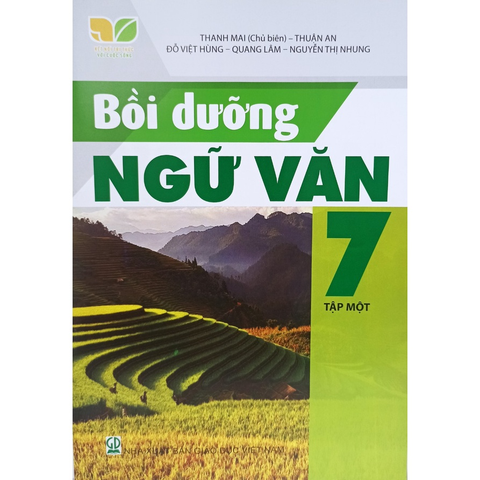 Bồi dưỡng Ngữ Văn lớp 7 tập 1 (Kết nối tri thức với cuộc sống)