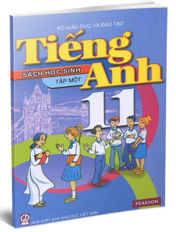 Tiếng Anh 11 Sách Học Sinh - Tập 1