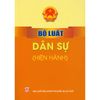 Bộ Luật Dân Sự (Hiện Hành)