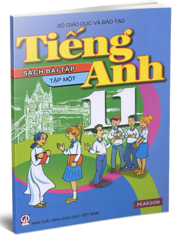 Tiếng Anh 11 Sách Bài Tập - Tập 1