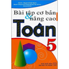 Bài Tập Cơ Bản Và Nâng Cao Toán 5