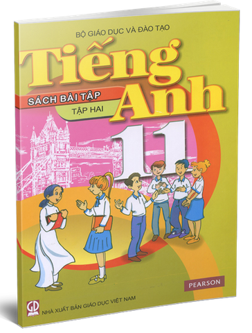 Tiếng Anh 11 Sách Bài Tập - Tập 2